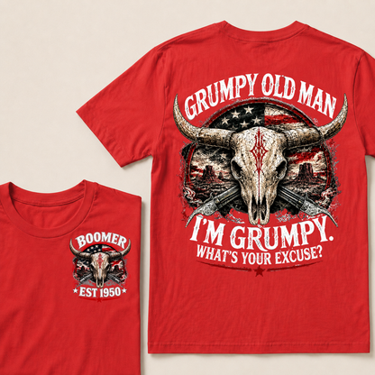Grumpy Old Man I’m Grumpy What’s Your Excuse Boomer EST.Year Vintage Patriotic Graphic T‑Shirt