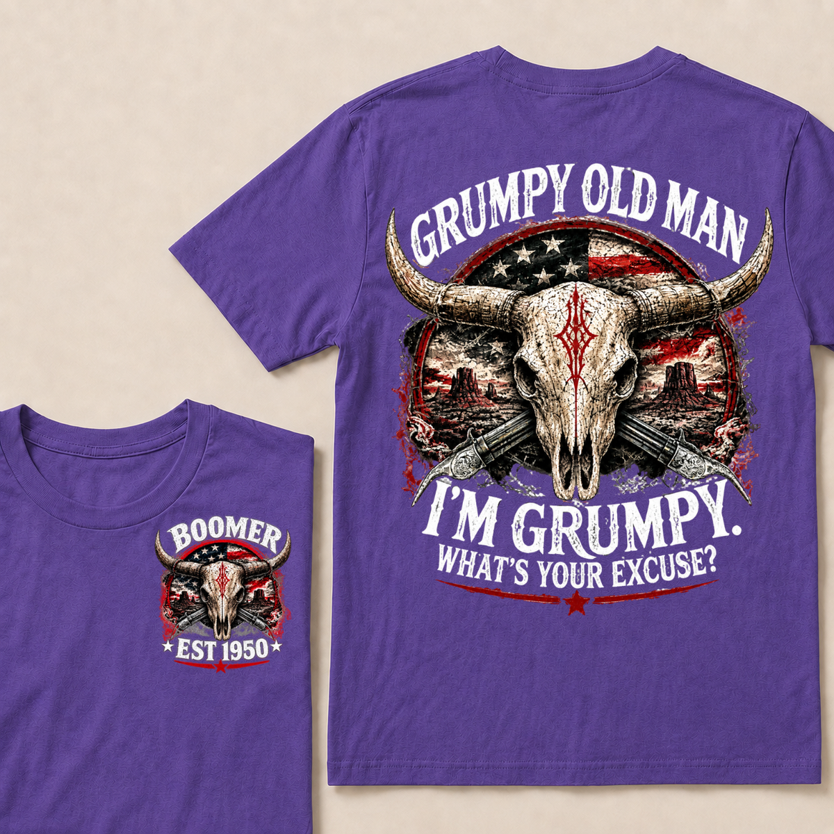Grumpy Old Man I’m Grumpy What’s Your Excuse Boomer EST.Year Vintage Patriotic Graphic T‑Shirt