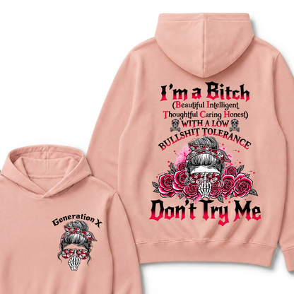 Generation X Hoodie, I'm Beautiful Intelligent Thoughtful Caring Honest Low Tolerance Skull Roses Graphic Hooded Sweatshirt