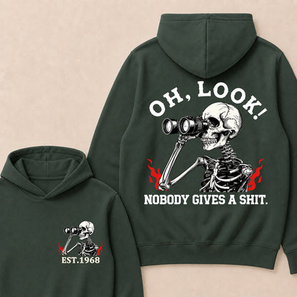 "Oh Look! Nobody Gives A Shit" Custom Year Hoodie