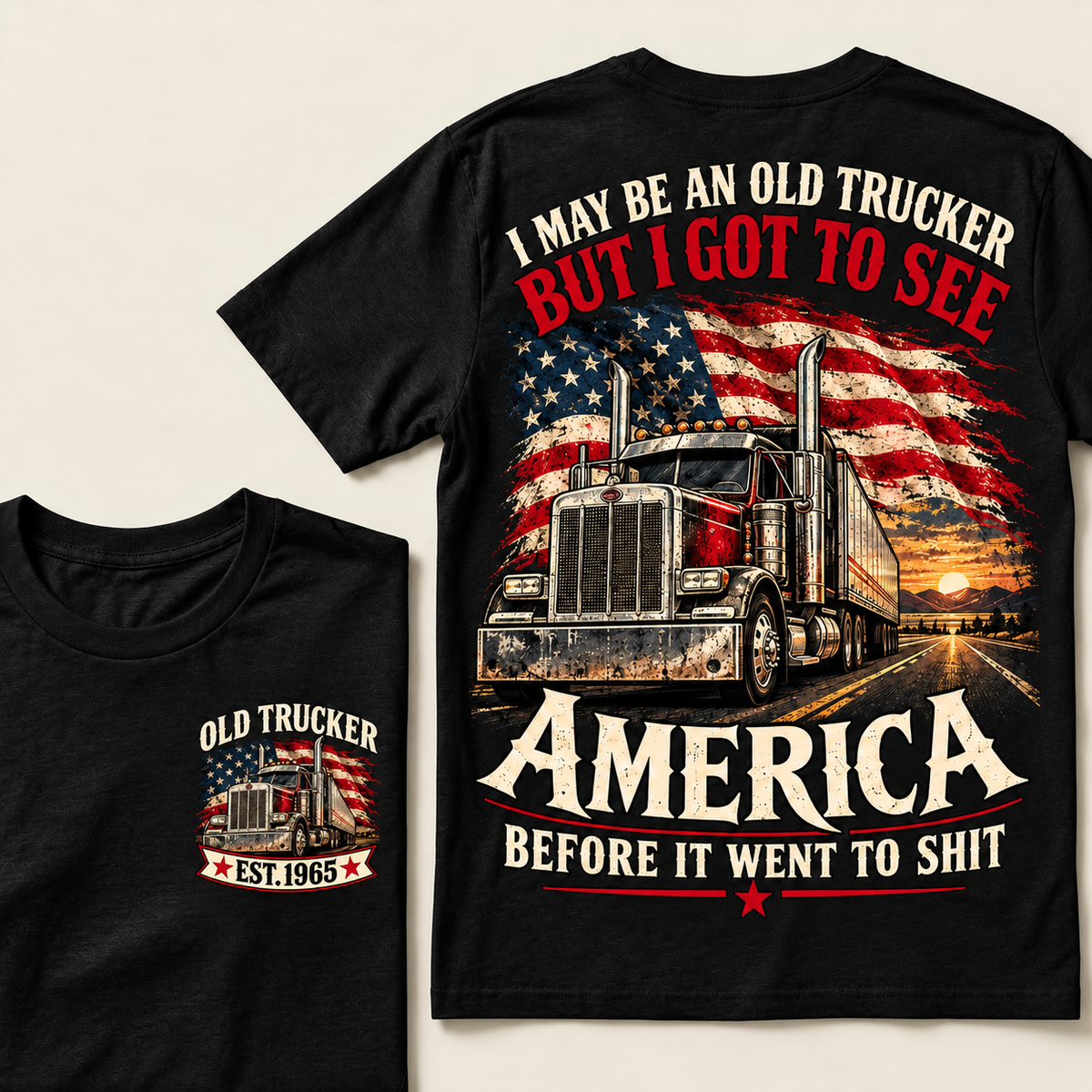 Funny Old Trucker American Flag T-Shirt, Vintage Semi Truck Driver Gift, Patriotic USA Big Rig Tee, Retro 1965 Trucker Shirt