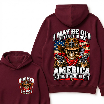 EST.Year I May Be Old But I Got To See America Before It Went To Shit Cowboy Skull America Patriotic Hoodie