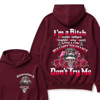 Generation X Hoodie, I'm Beautiful Intelligent Thoughtful Caring Honest Low Tolerance Skull Roses Graphic Hooded Sweatshirt
