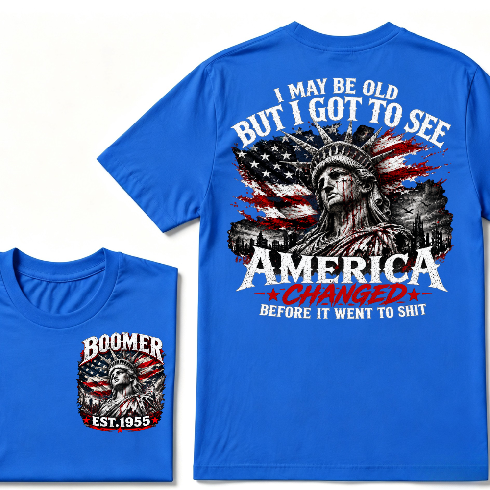 🦅 Custom Year "I MAY BE OLD BUT I GOT TO SEE AMERICA" Full Collection T-Shirts