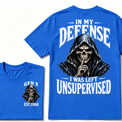 Gen X EST.Year Grim Reaper Skull In My Defense I Was Left Unsupervised Vintage Graphic T-Shirt