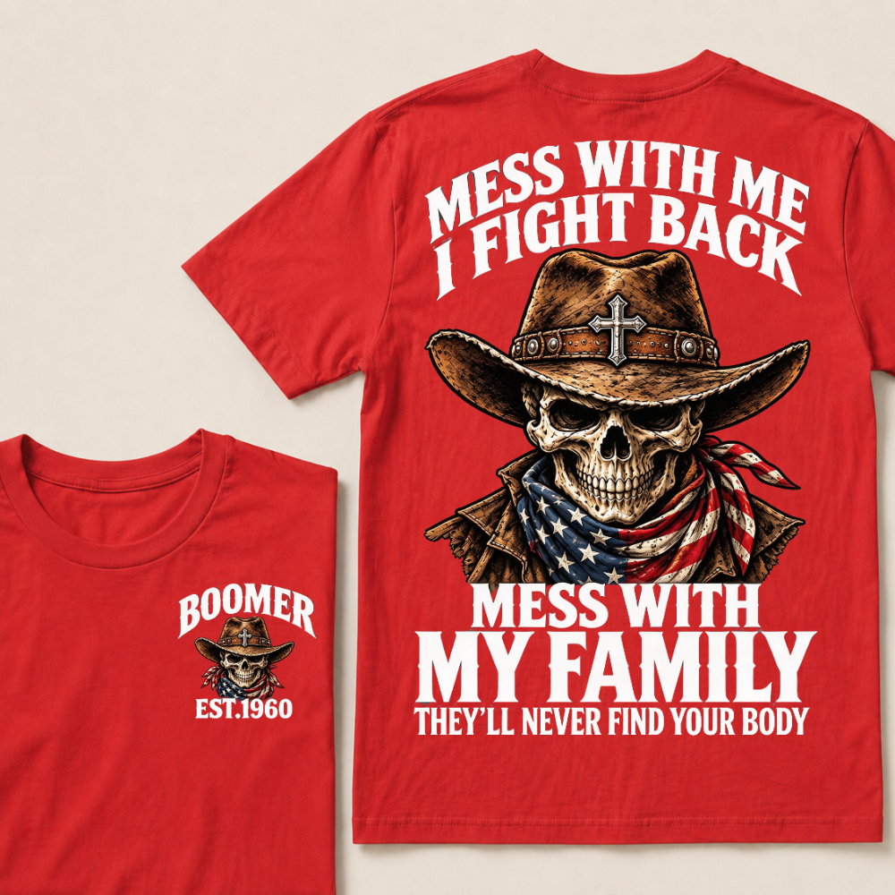 Mess With Me I Fight Back Custom Year Boomer Cowboy Skull American Flag Bandana T-Shirt