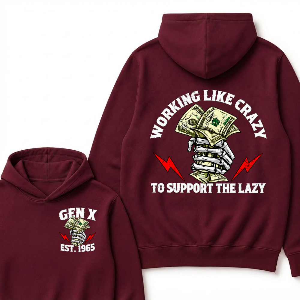 Gen X Working Like Crazy To Support The Lazy Hoodie