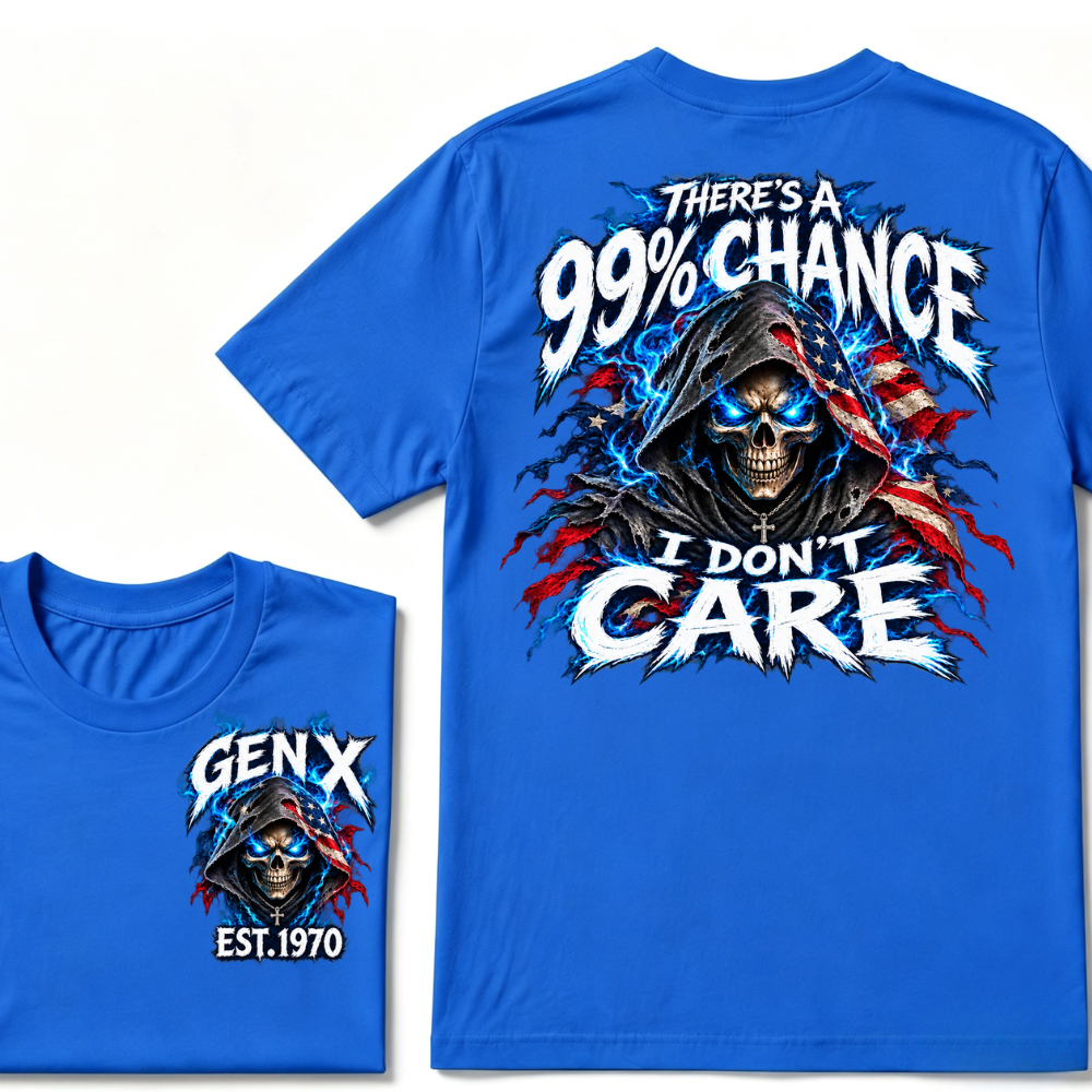 There's A 99% Chance I Don't Care EST.Year Vintage Attitude Graphic Tee