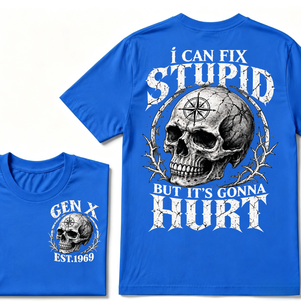 Gen X EST.Year Skull Compass I Can Fix Stupid But It's Gonna Hurt Vintage Graphic T-Shirt