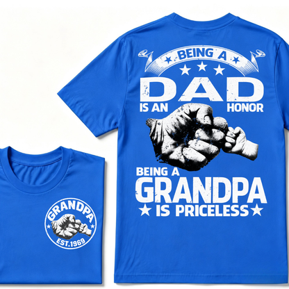 Being A Dad Is An Honor Being A Grandpa Is Priceless EST.Year Graphic T-Shirt