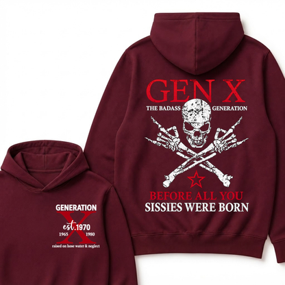 EST.Year Gen X The Badass Generation Before All You Sissies Were Born Badass Generation Skull Hoodie
