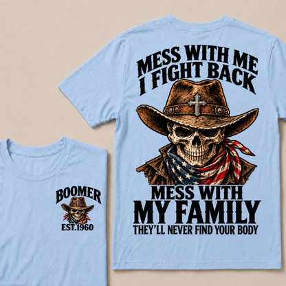 Mess With Me I Fight Back Custom Year Boomer Cowboy Skull American Flag Bandana T-Shirt