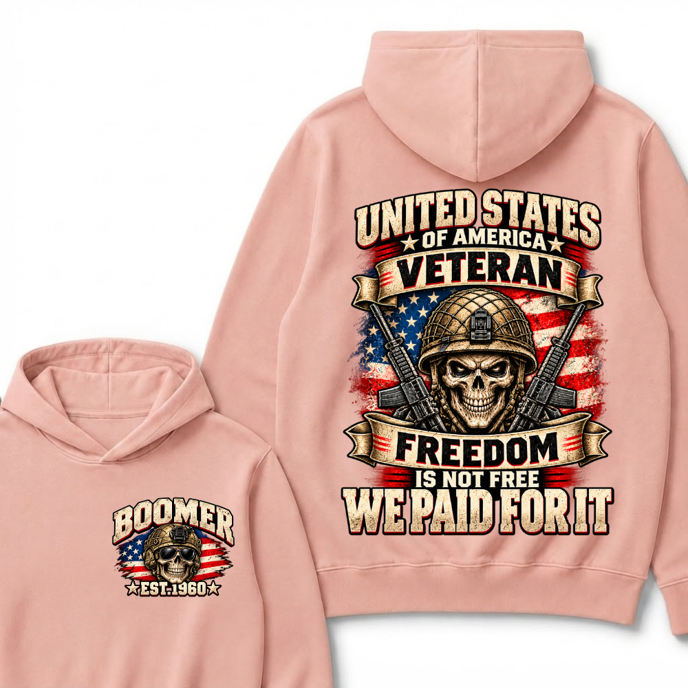 UNITED STATES OF AMERICA VETERAN FREEDOM IS NOT FREE WE PAID FOR IT EST.Year  Skull Hoodie