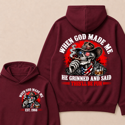 When God Made Me  He Grinned And Said  This'll Be Fun  Est. Year Hoodie