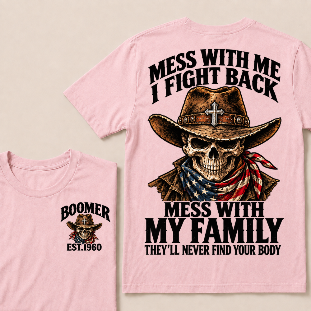 Mess With Me I Fight Back Custom Year Boomer Cowboy Skull American Flag Bandana T-Shirt