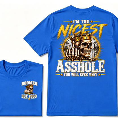 I'm The Nicest Asshole You Will Ever Meet Custom EST. Year Vintage Graphic T-Shirt