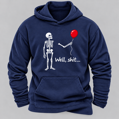 Well, Shit... Halloween Funny Graphic Hoodie