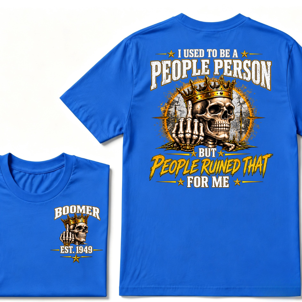 I Used To Be A People Person But People Ruined That For Me Vintage Graphic T-Shirt