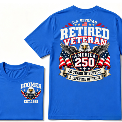 U.S. Veteran Retired Veteran America 250 20 Years Of Service A Lifetime Of Pride EST.Year Graphic T Shirt