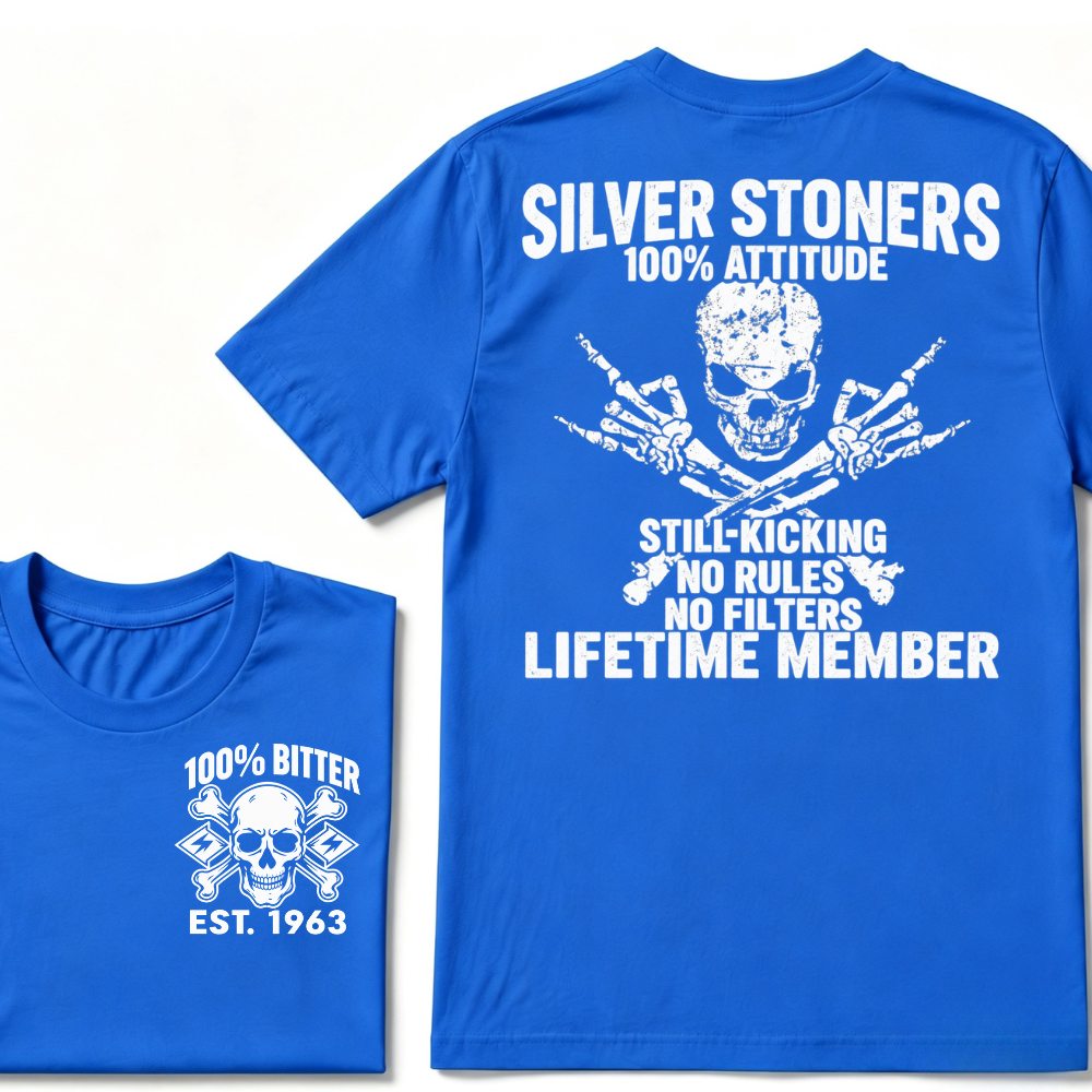 💀 SILVER STONERS: 100% Attitude, Est. Year Apparel T-shirt
