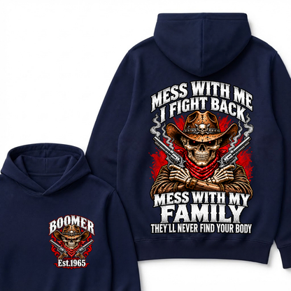 Custom Your Year EST.Year Mess With Me I Fight Back Mess With My Family Cowboy Skull Dual Guns Hoodie