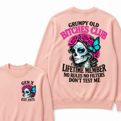EST.Year Grumpy Old Bitches Club Lifetime Member No Rules No Filters Don’t Test Me Rose Butterfly Sweatshirt