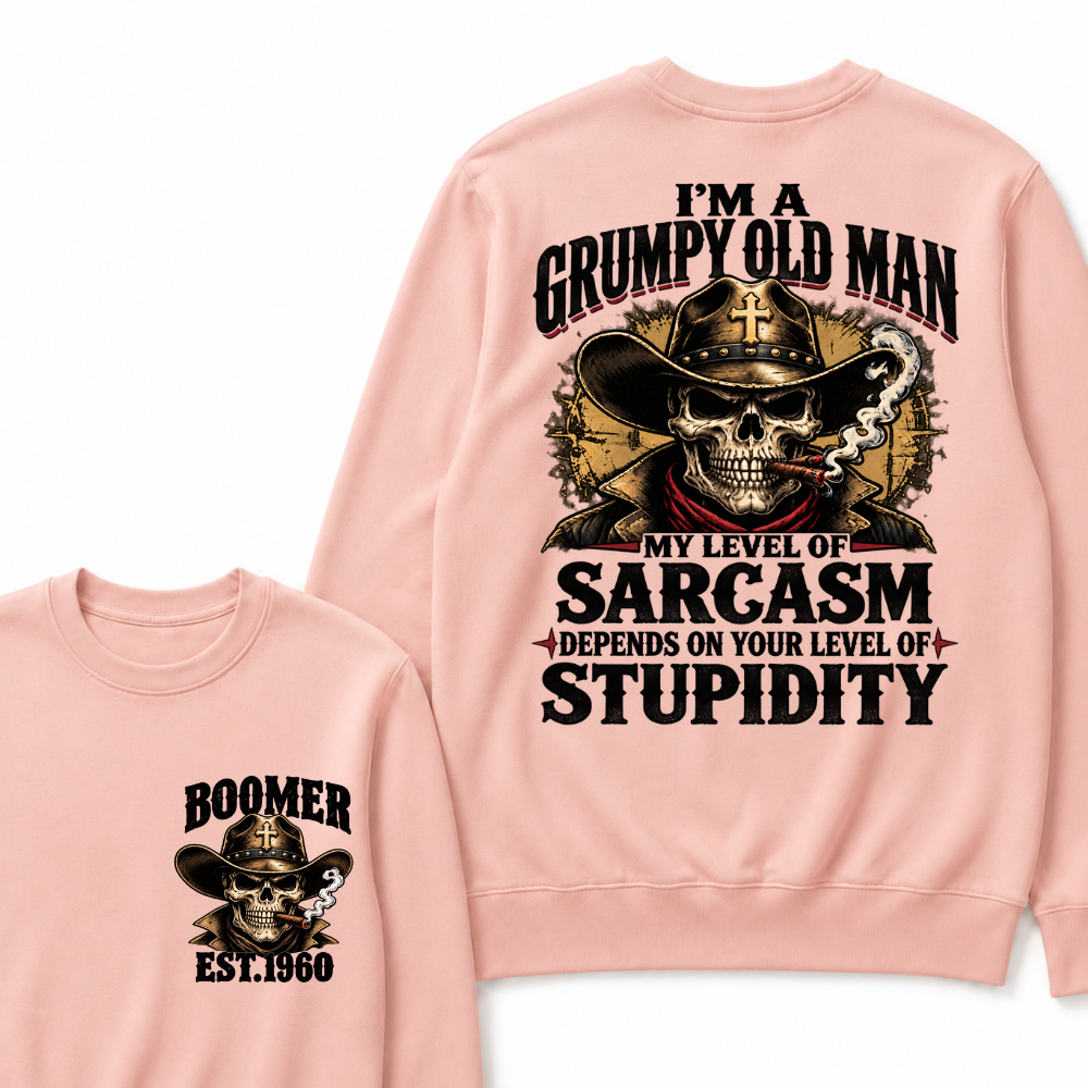 Custom EST.Year I'm A Grumpy Old Man My Level Of Sarcasm Depends On Your Level Of Stupidity Vintage Graphic Sweatshirt