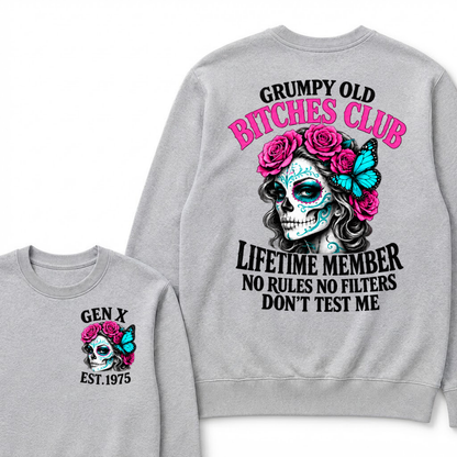 EST.Year Grumpy Old Bitches Club Lifetime Member No Rules No Filters Don’t Test Me Rose Butterfly Sweatshirt