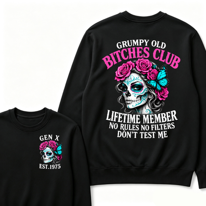 EST.Year Grumpy Old Bitches Club Lifetime Member No Rules No Filters Don’t Test Me Rose Butterfly Sweatshirt