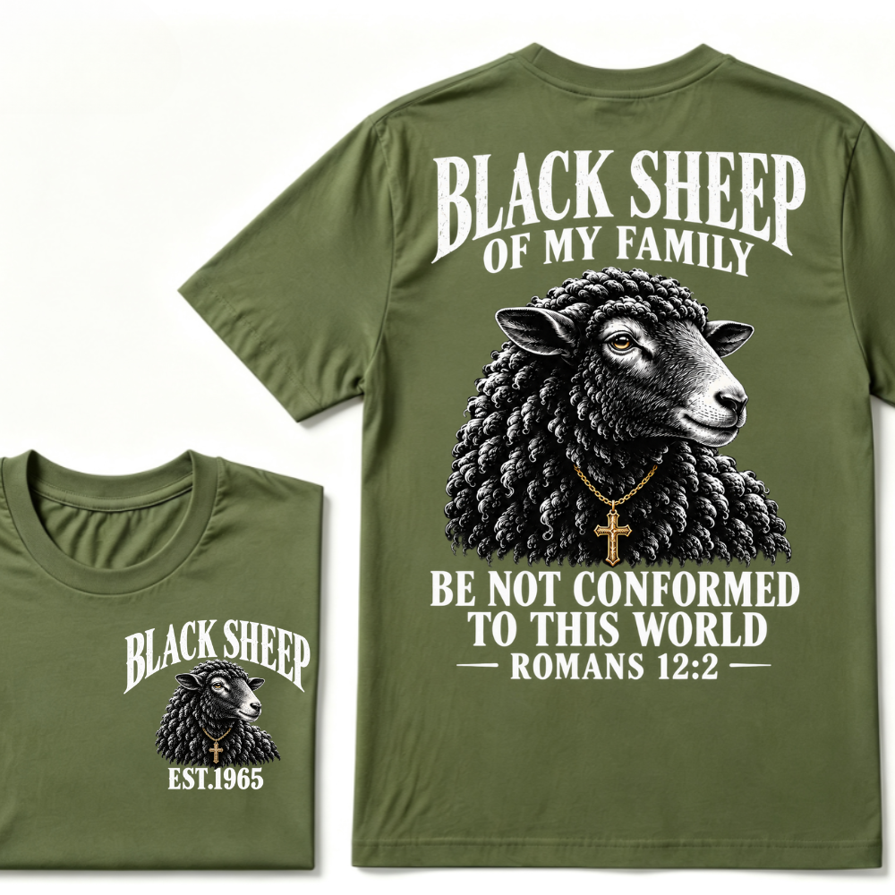 EST.Year Black Sheep Of My Family Be Not Conformed To This World Romans 12:2 Christian Graphic T-Shirt