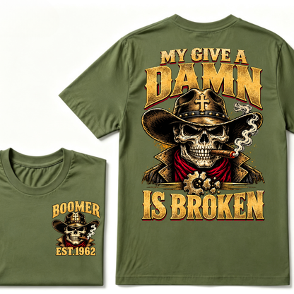 MY GIVE A DAMN IS BROKEN EST.Year Vintage Western Cowboy Skull Graphic Tee