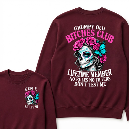 EST.Year Grumpy Old Bitches Club Lifetime Member No Rules No Filters Don’t Test Me Rose Butterfly Sweatshirt
