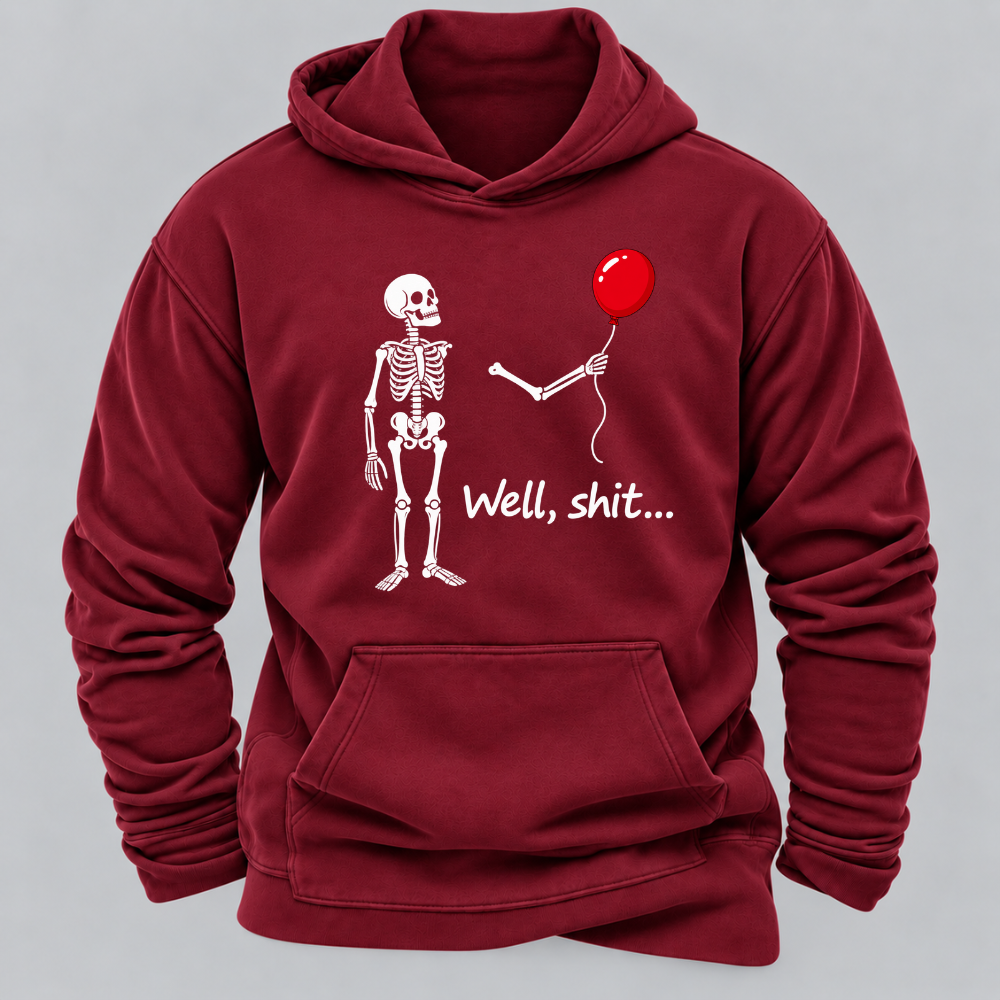Well, Shit... Halloween Funny Graphic Hoodie