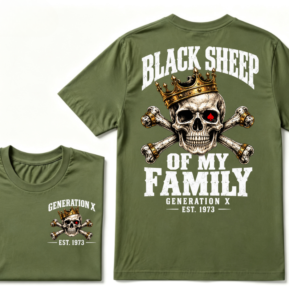 Black Sheep Of My Family Generation X EST.Year Skull Crown Crossbones T-Shirt, Vintage Skeleton Tee