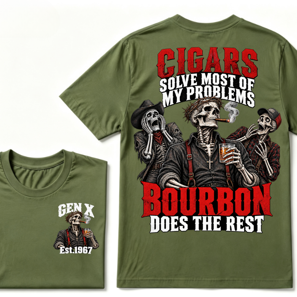 Cigars Solve Most Of My Problems Bourbon Does The Rest Est.Year T-Shirt