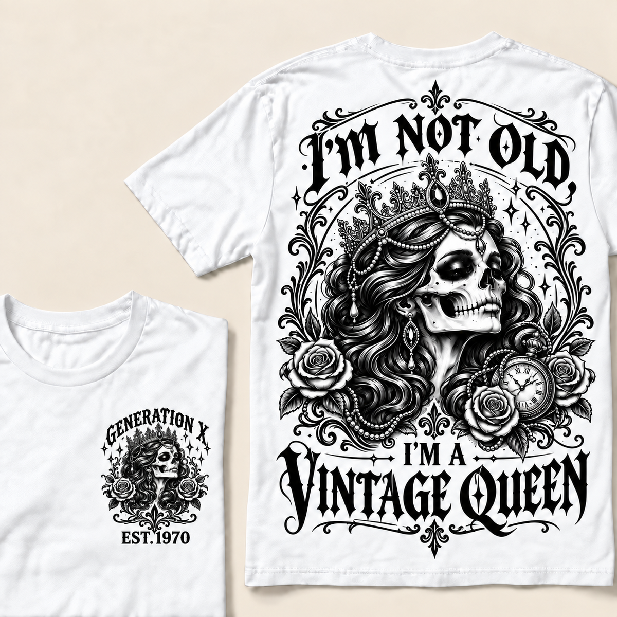 "I'm Not Old I'm A Vintage Queen" T-Shirt, Funny Gen X Sarcastic Tee, Gothic Skull Crown Gift for Her
