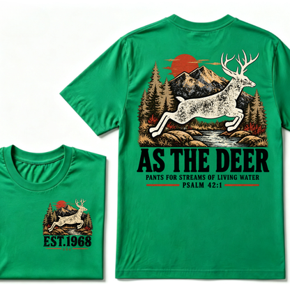As The Deer Pants For Streams Of Living Water Psalm 42:1 Christian Deer Hunting Vintage Mountain EST.Year Graphic T-Shirt