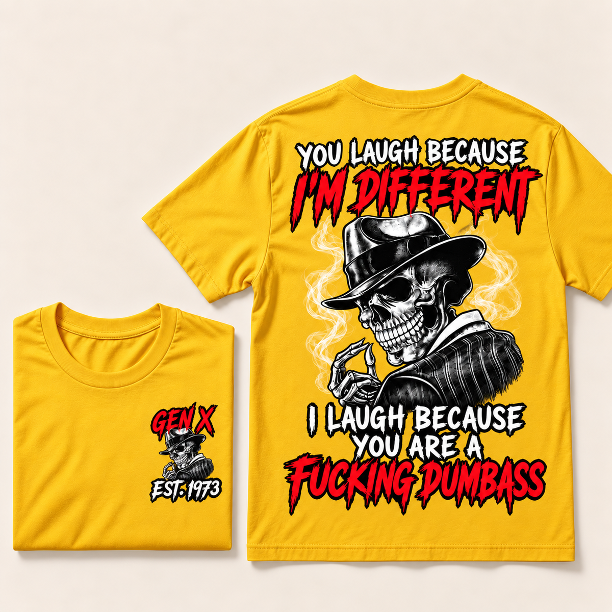 Custom Year Gen X Skull T-Shirt – “You Laugh Because I’m Different” Funny Sarcastic Graphic Tee
