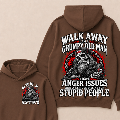 Walk Away I Am A Grumpy Old Man I Have Anger Issues And A Serious Dislike For Stupid People Est.Year Hoodie
