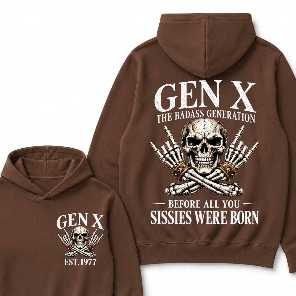Gen X The Badass Generation Before All You Sissies Were Born，Vintage EST.Year Skeleton Graphic Hooded Sweatshirt