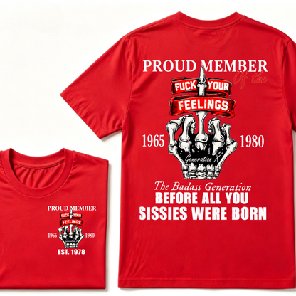 Proud Member Of The Generation X 1965-1980 The Badass Generation EST.Year Skeleton Middle Finger T-Shirt