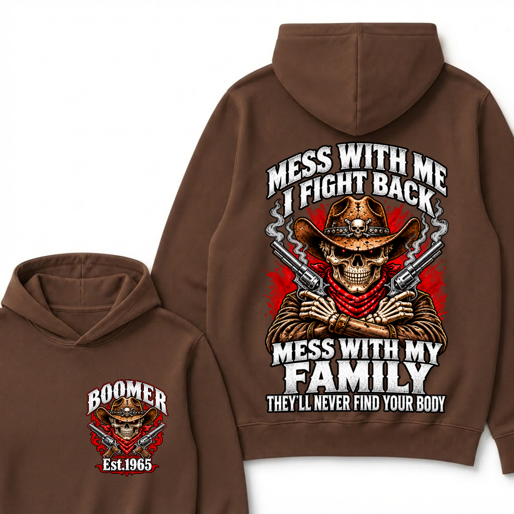 Custom Your Year EST.Year Mess With Me I Fight Back Mess With My Family Cowboy Skull Dual Guns Hoodie