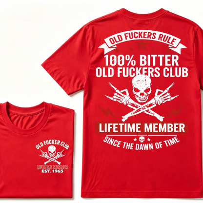 Custom Year Old Fuckers Club Lifetime Member Apparel T-shirts