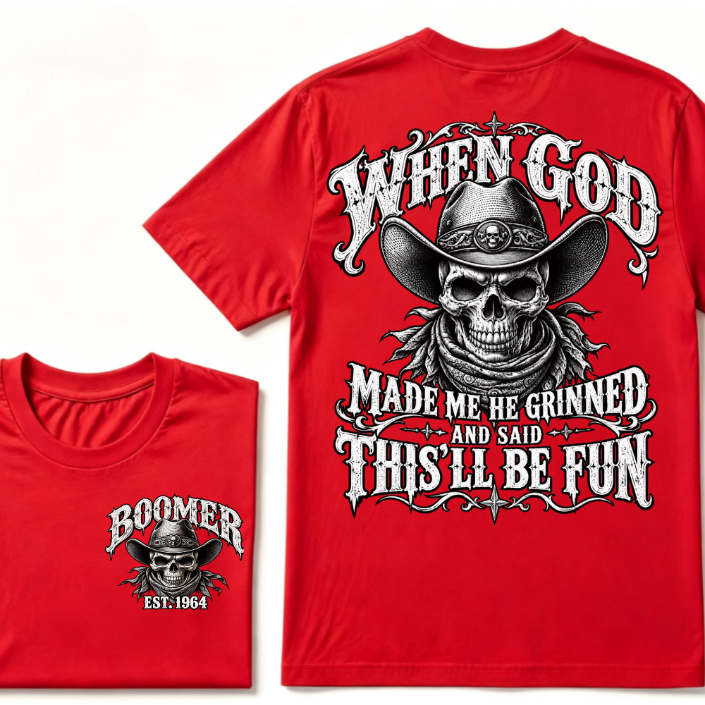 When God Made Me He Grinned And Said This'll Be Fun EST.Year Vintage Cowboy Skull T-Shirt