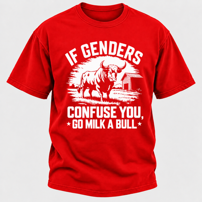 If Genders Confuse You Go Milk A Bull Vintage Farm Bull Graphic T-Shirt