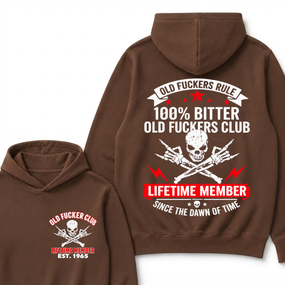 Custom Year Old Fuckers Club Lifetime Member Apparel Hoodie