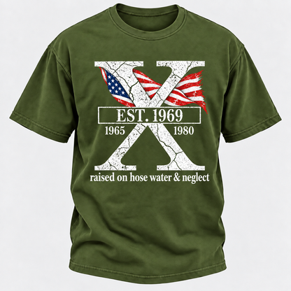 Custom GEN X Year Raised On Hose Water And Neglect USA FLAG T-Shirts