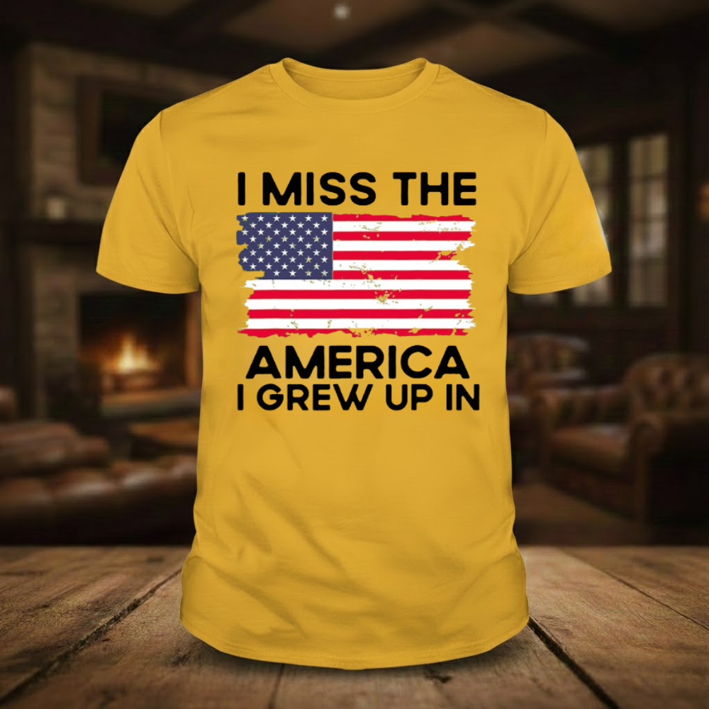 I Miss The America I Grew Up In T-Shirts
