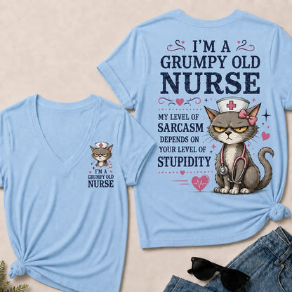 "Grumpy Old Nurse – Sarcasm Level Depends on Your Stupidity" V-Neck Tee