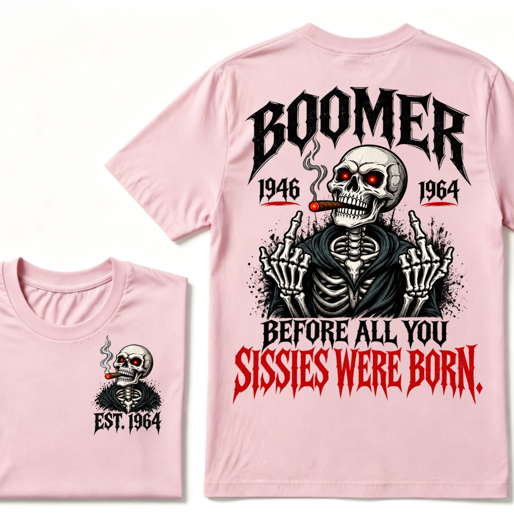 Boomer EAT.Year Before All You Sissies Were Born Skeleton Smoking Cigar Double Sided T-Shirt, Gen Boomer Vintage Skull Tee